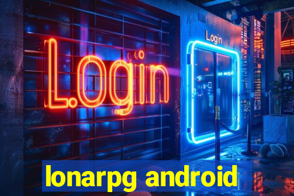 lonarpg android